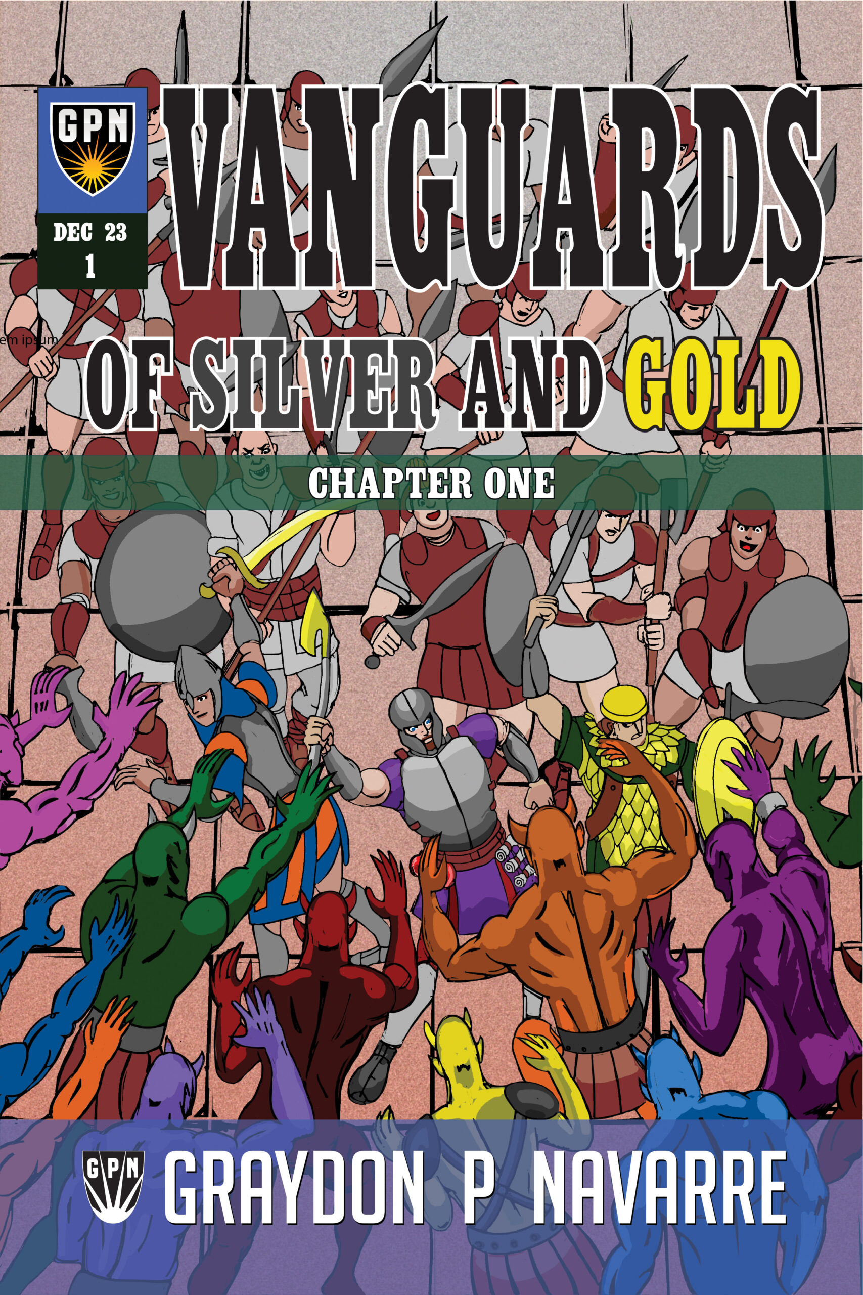 Vanguards of Silver and Gold.
